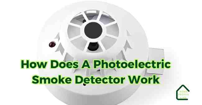 How Does A Photoelectric Smoke Detector Work