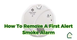 Read more about the article How To Remove A First Alert Smoke Alarm: 6 Steps